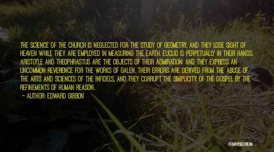 Abuse Of Science Quotes By Edward Gibbon