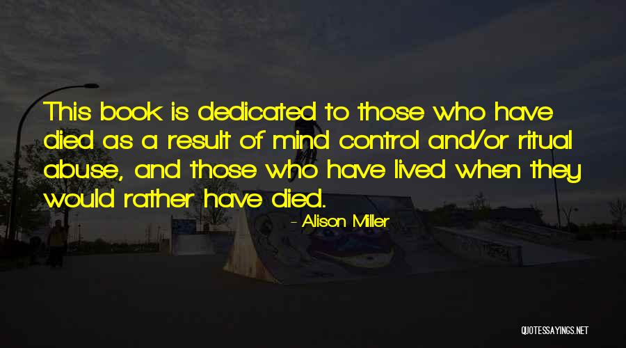 Abuse Recovery Quotes By Alison Miller