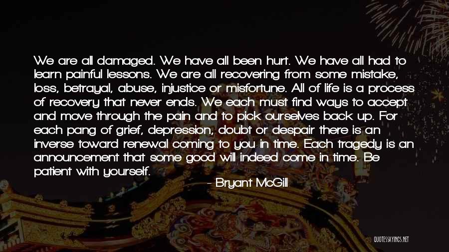 Abuse Recovery Quotes By Bryant McGill