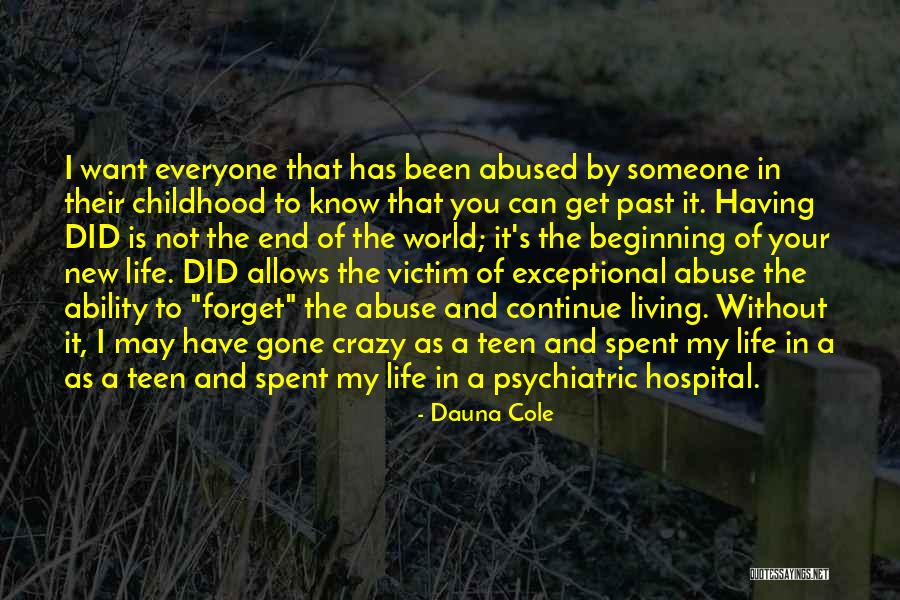 Abuse Recovery Quotes By Dauna Cole