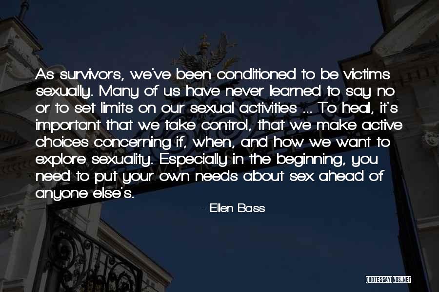 Abuse Recovery Quotes By Ellen Bass