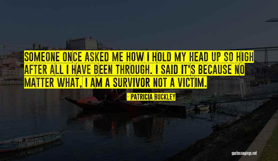 Abuse Recovery Quotes By Patricia Buckley