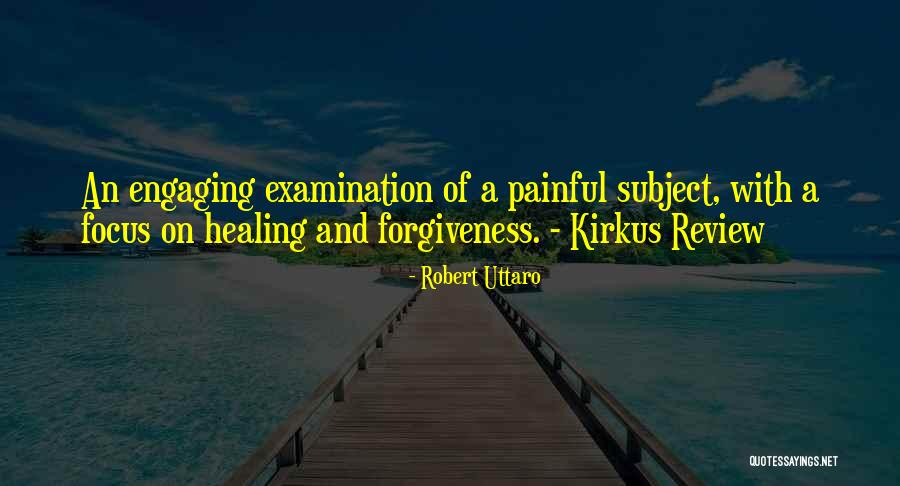 Abuse Recovery Quotes By Robert Uttaro