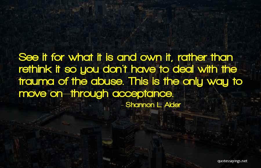 Abuse Recovery Quotes By Shannon L. Alder