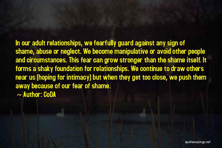 Abuse Relationships Quotes By CoDA