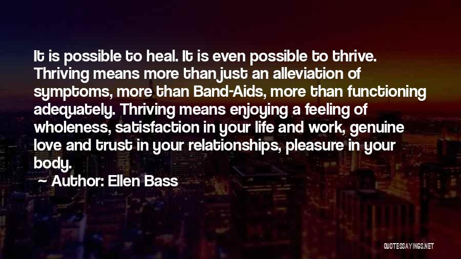 Abuse Relationships Quotes By Ellen Bass