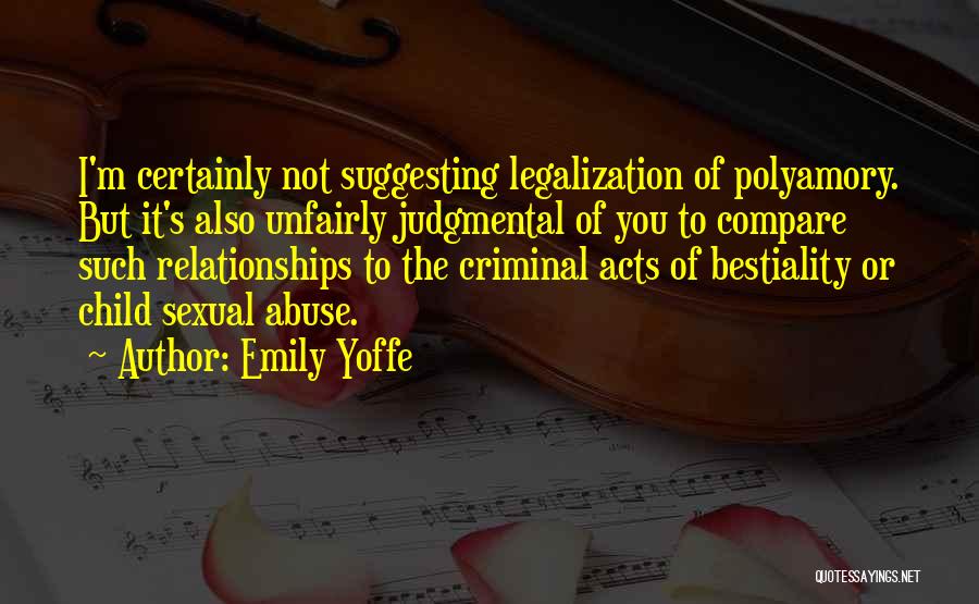 Abuse Relationships Quotes By Emily Yoffe