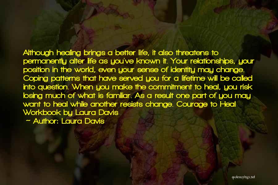 Abuse Relationships Quotes By Laura Davis