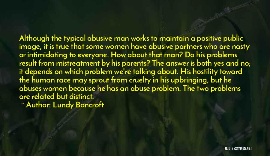 Abuse Relationships Quotes By Lundy Bancroft