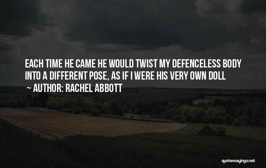 Abuse Relationships Quotes By Rachel Abbott