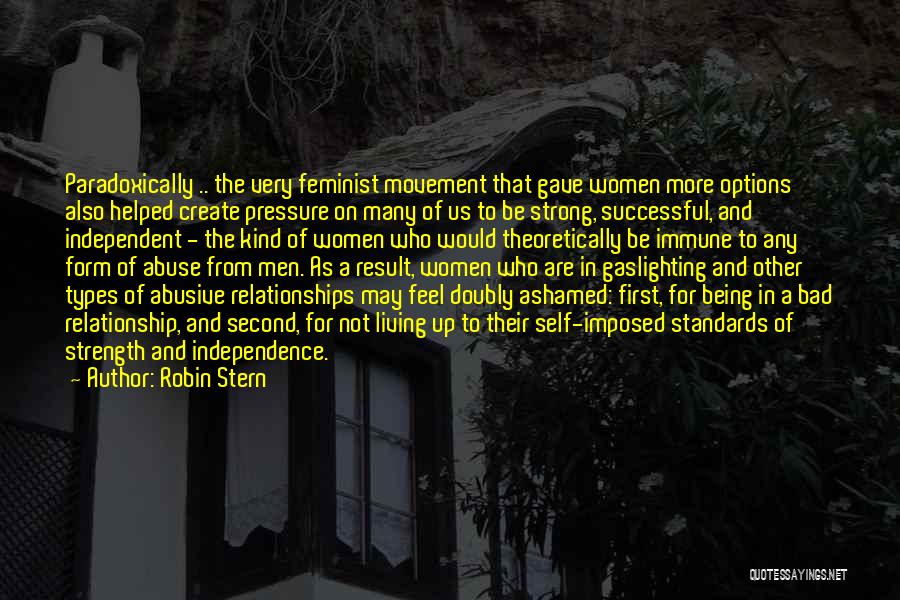 Abuse Relationships Quotes By Robin Stern