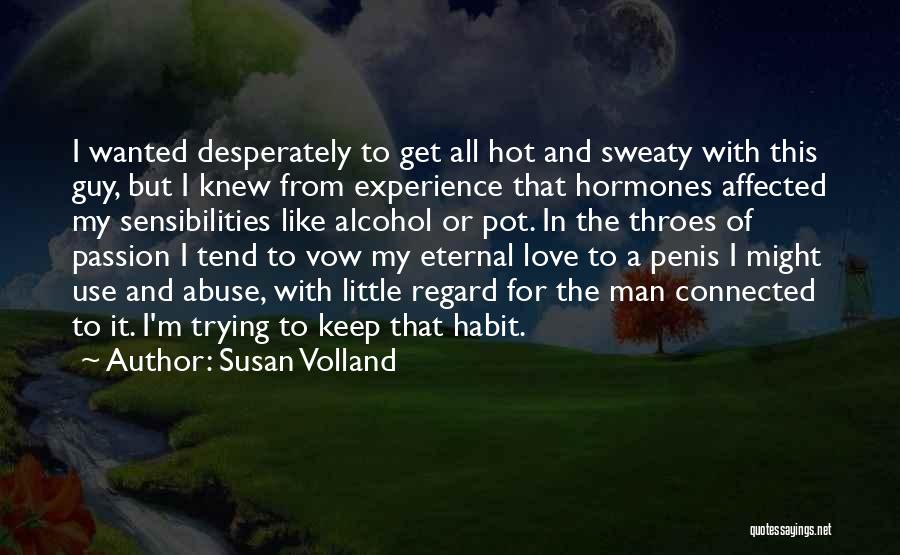 Abuse Relationships Quotes By Susan Volland