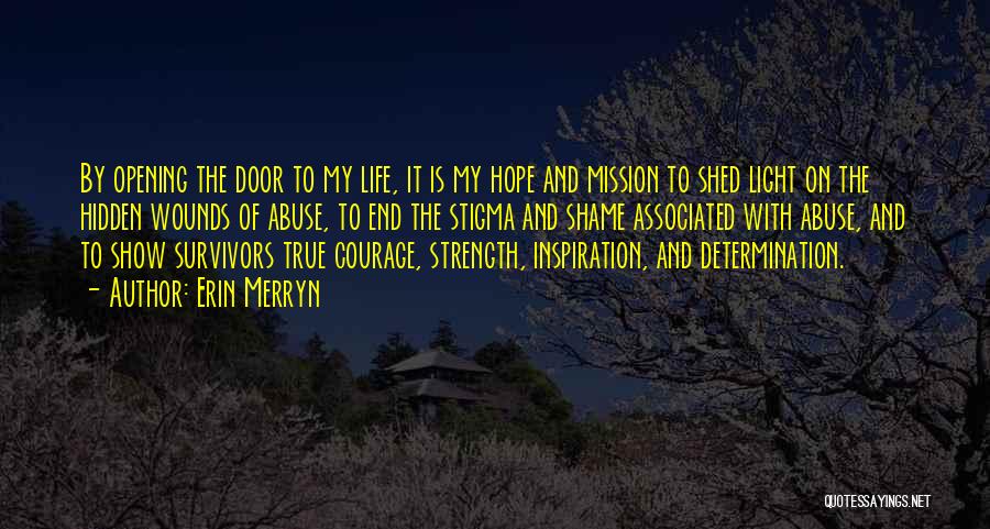 Abuse Survivor Inspirational Quotes By Erin Merryn