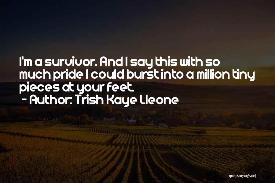 Abuse Survivor Inspirational Quotes By Trish Kaye Lleone