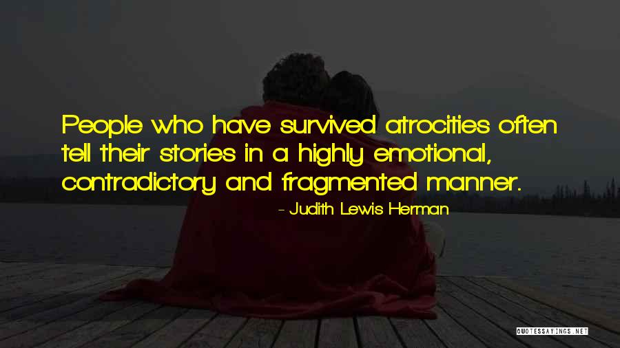 Abuse Survivors Quotes By Judith Lewis Herman Abuse Survivors Quotes By Judith Lewis Herman