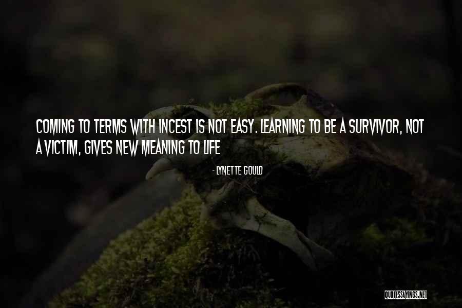 Abuse Survivors Quotes By Lynette Gould Abuse Survivors Quotes By Lynette Gould