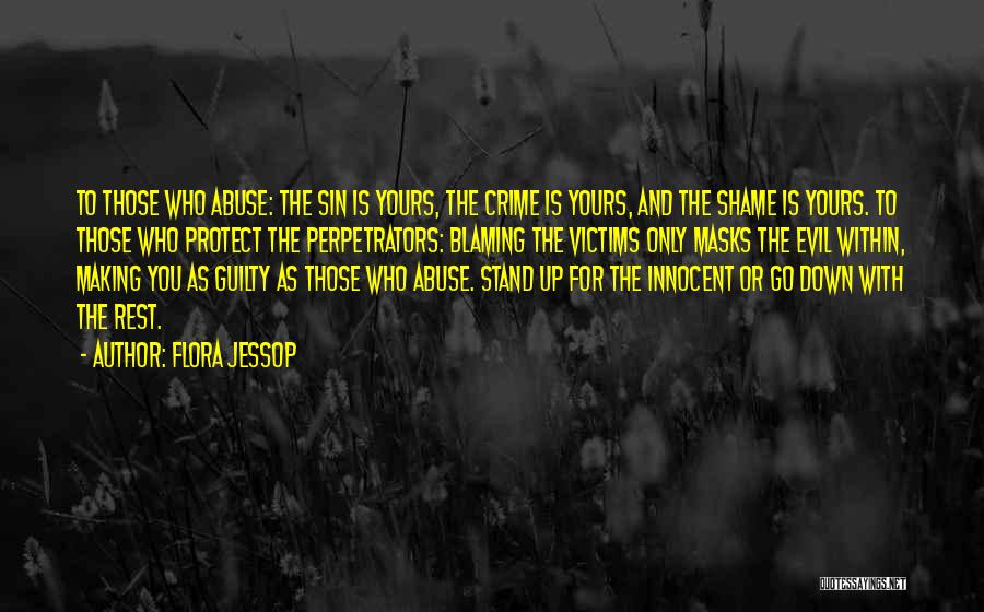 Abuse Victims Quotes By Flora Jessop
