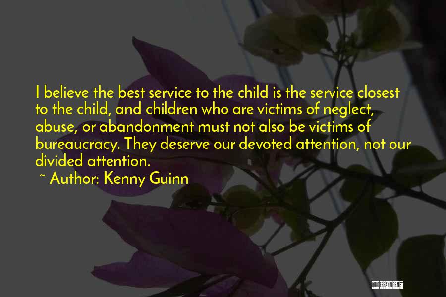Abuse Victims Quotes By Kenny Guinn