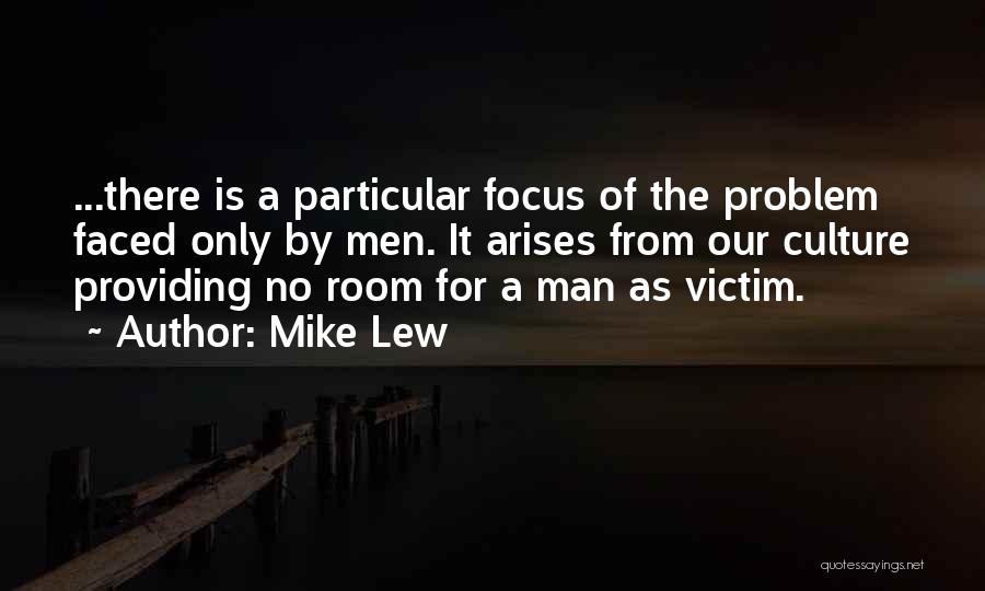 Abuse Victims Quotes By Mike Lew