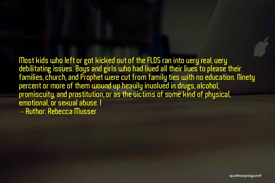 Abuse Victims Quotes By Rebecca Musser