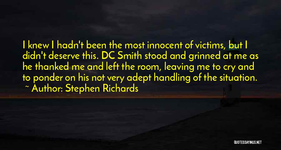 Abuse Victims Quotes By Stephen Richards