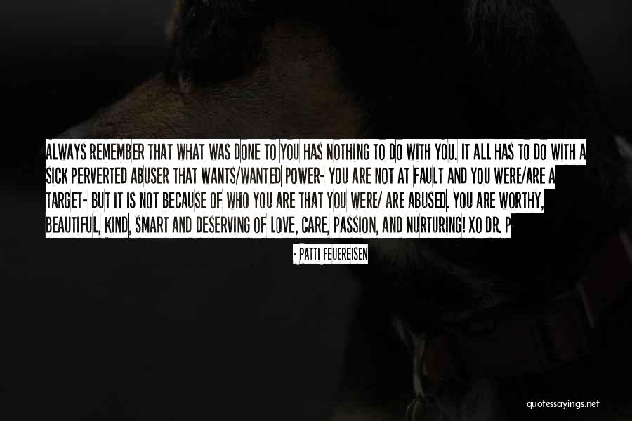 Abused Child Quotes By Patti Feuereisen Abused Child Quotes By Patti Feuereisen
