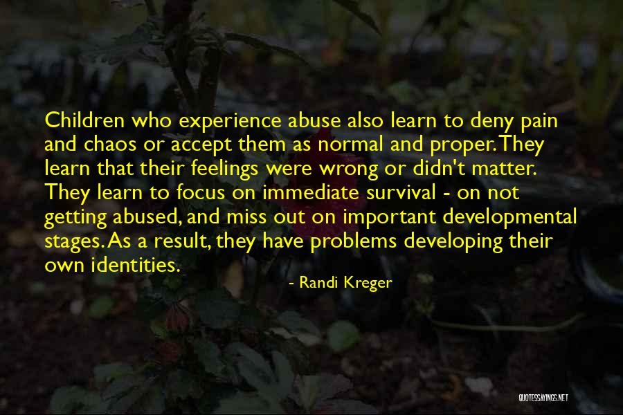 Abused Child Quotes By Randi Kreger Abused Child Quotes By Randi Kreger