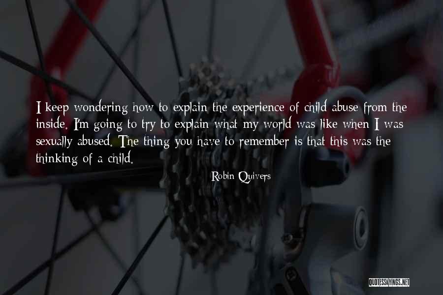 Abused Child Quotes By Robin Quivers Abused Child Quotes By Robin Quivers