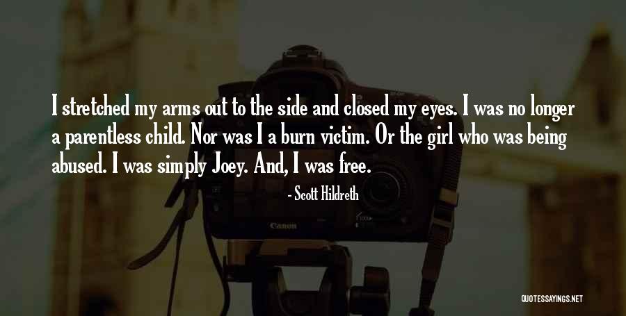 Abused Child Quotes By Scott Hildreth Abused Child Quotes By Scott Hildreth