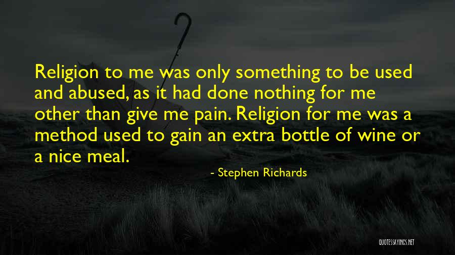 Abused Child Quotes By Stephen Richards Abused Child Quotes By Stephen Richards