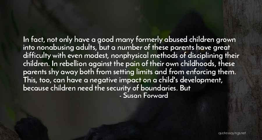 Abused Child Quotes By Susan Forward Abused Child Quotes By Susan Forward