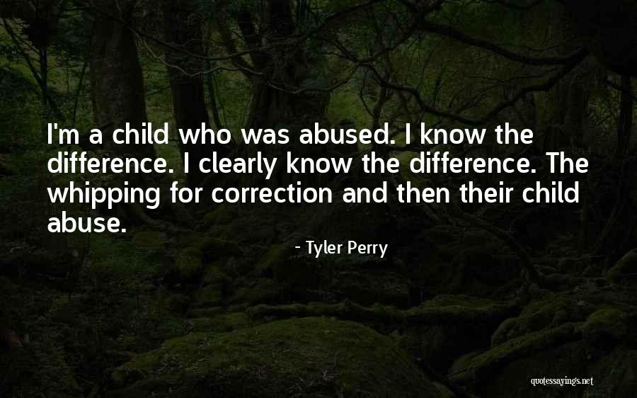 Abused Child Quotes By Tyler Perry Abused Child Quotes By Tyler Perry