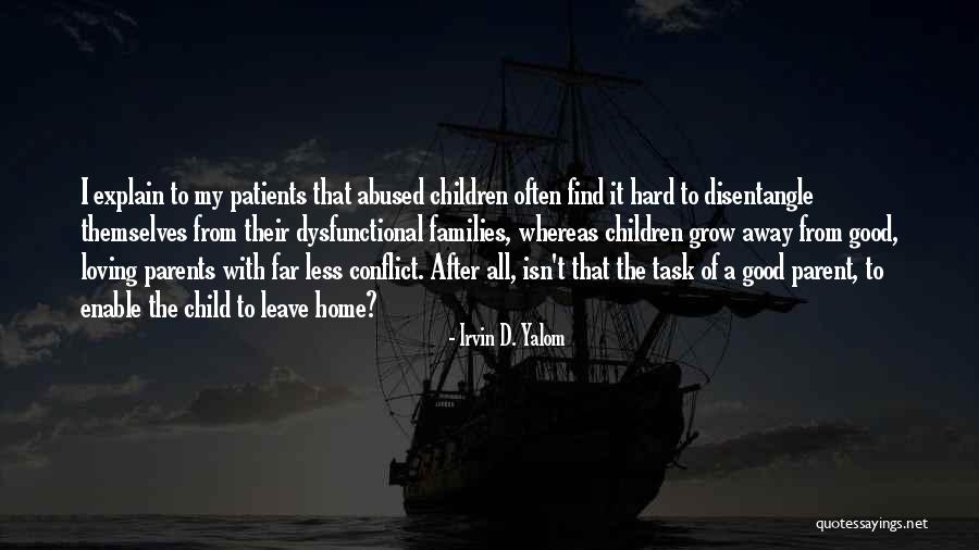 Abused Children Quotes By Irvin D. Yalom Abused Children Quotes By Irvin D. Yalom
