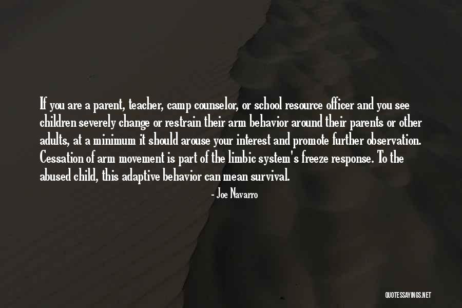 Abused Children Quotes By Joe Navarro Abused Children Quotes By Joe Navarro