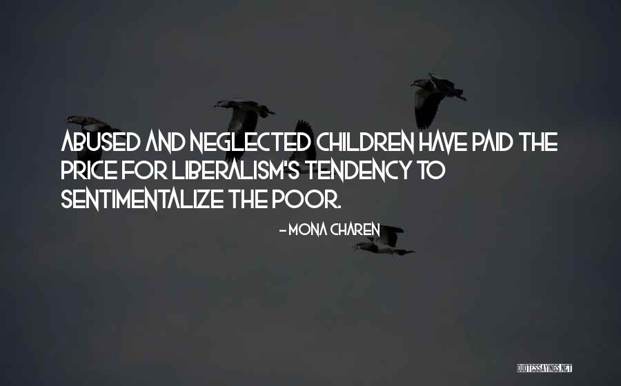 Abused Children Quotes By Mona Charen Abused Children Quotes By Mona Charen