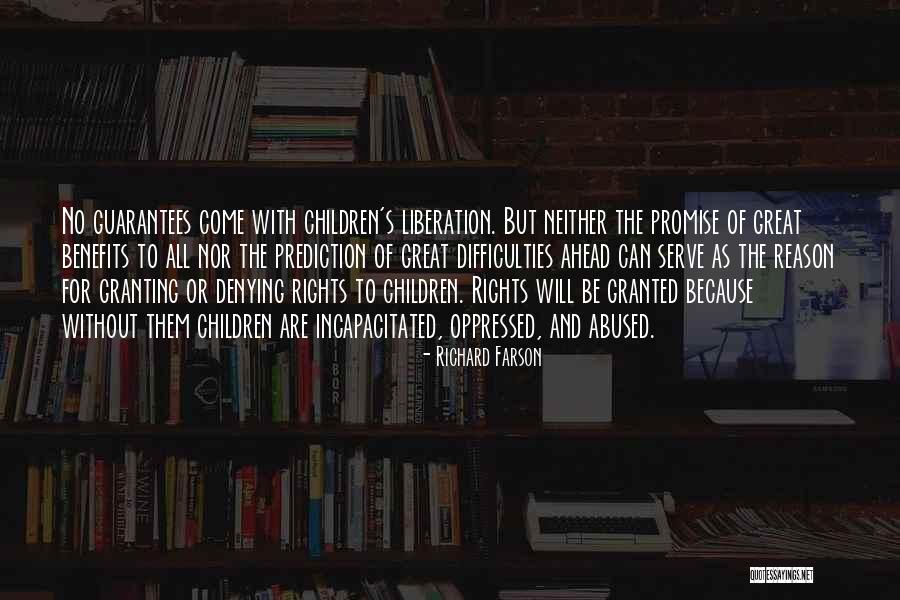 Abused Children Quotes By Richard Farson Abused Children Quotes By Richard Farson