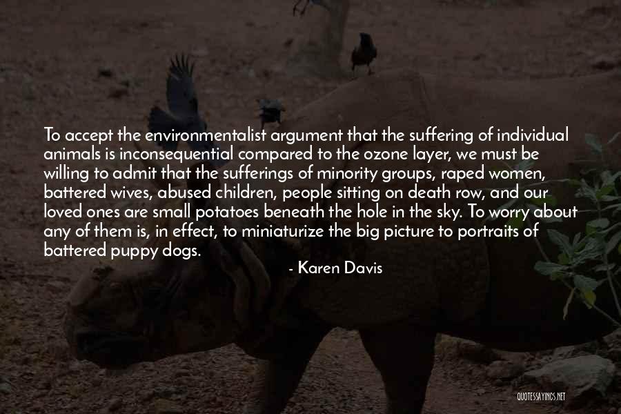 Abused Dogs Quotes By Karen Davis Abused Dogs Quotes By Karen Davis