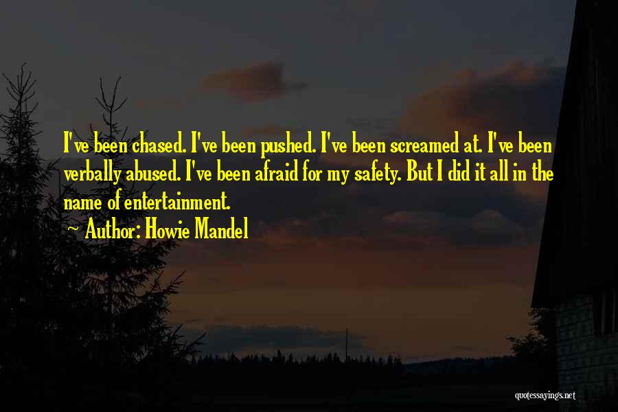 Abused Quotes By Howie Mandel