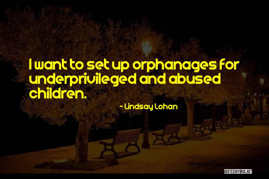 Abused Quotes By Lindsay Lohan