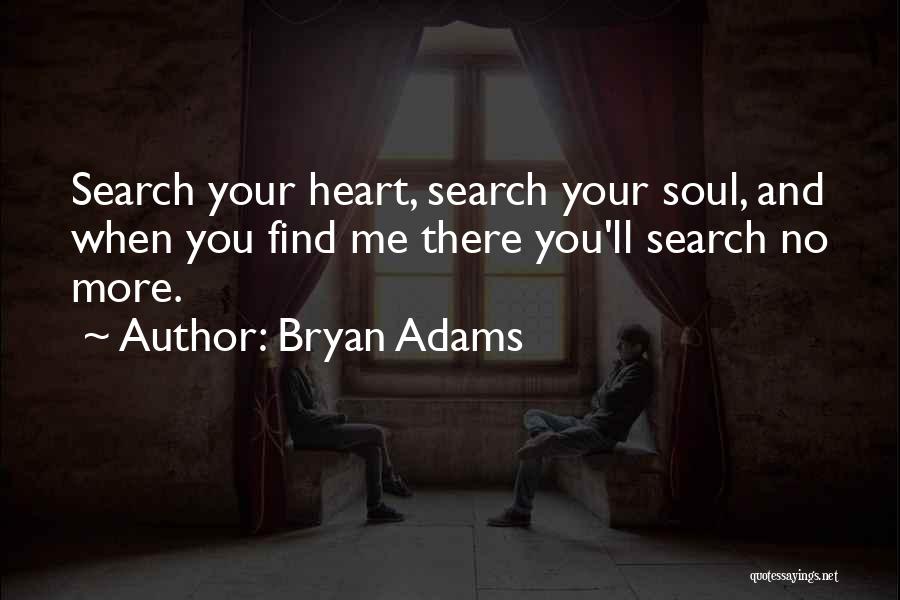 Abusing Boyfriend Quotes By Bryan Adams
