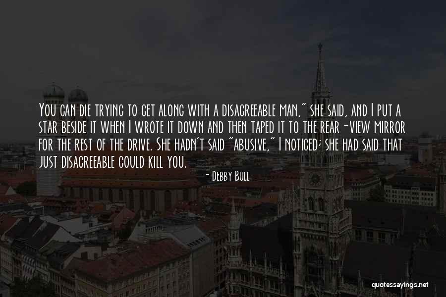 Abusive Marriage Quotes By Debby Bull Abusive Marriage Quotes By Debby Bull