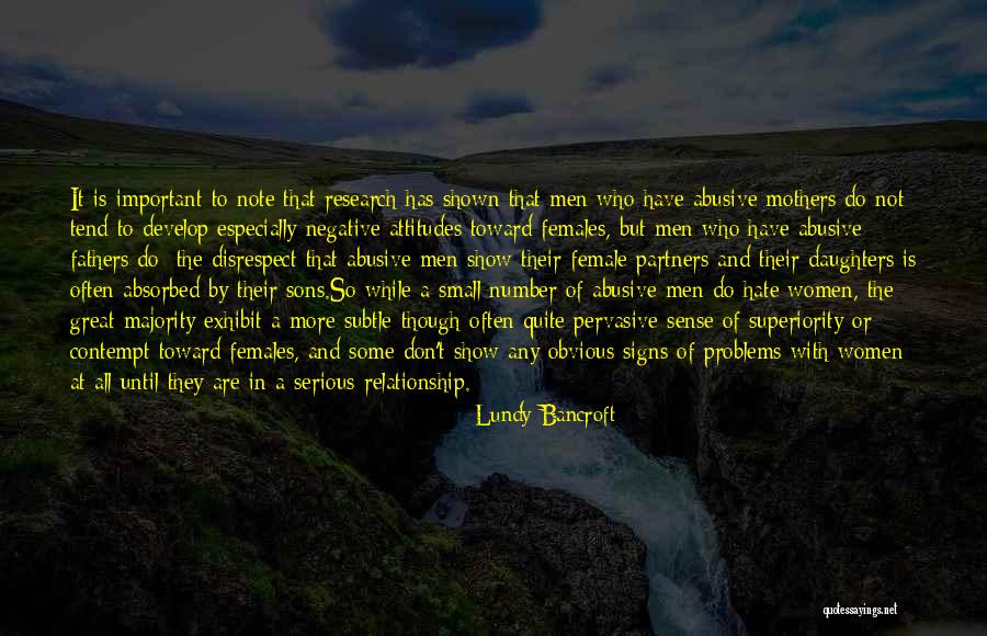 Abusive Mother Quotes By Lundy Bancroft Abusive Mother Quotes By Lundy Bancroft