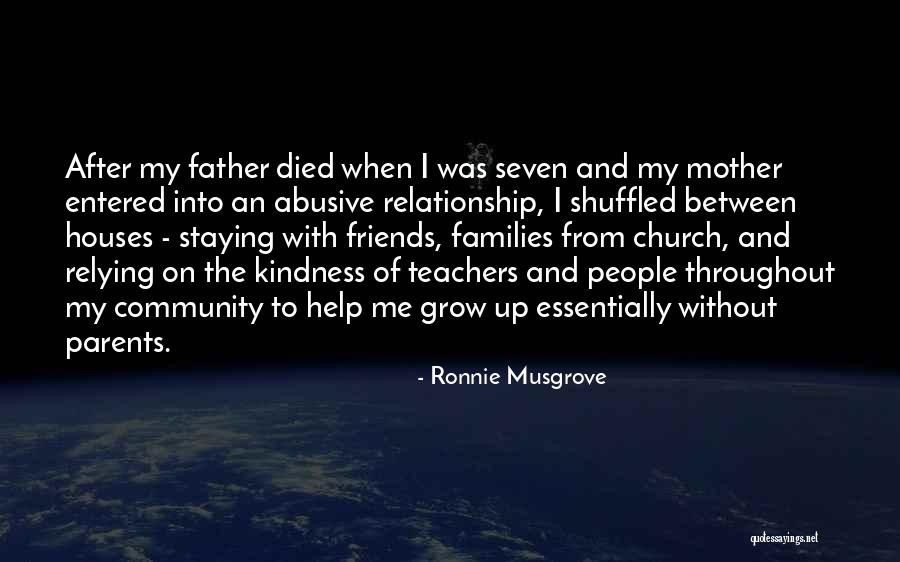 Abusive Mother Quotes By Ronnie Musgrove Abusive Mother Quotes By Ronnie Musgrove