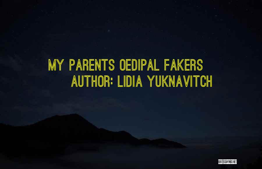 Abusive Parents Quotes By Lidia Yuknavitch