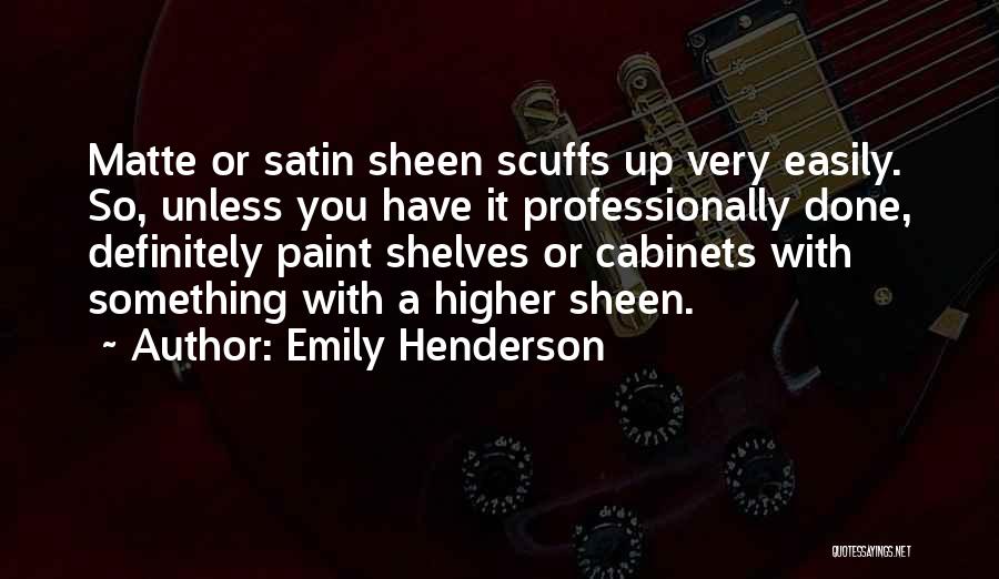 Abusive Partners Quotes By Emily Henderson