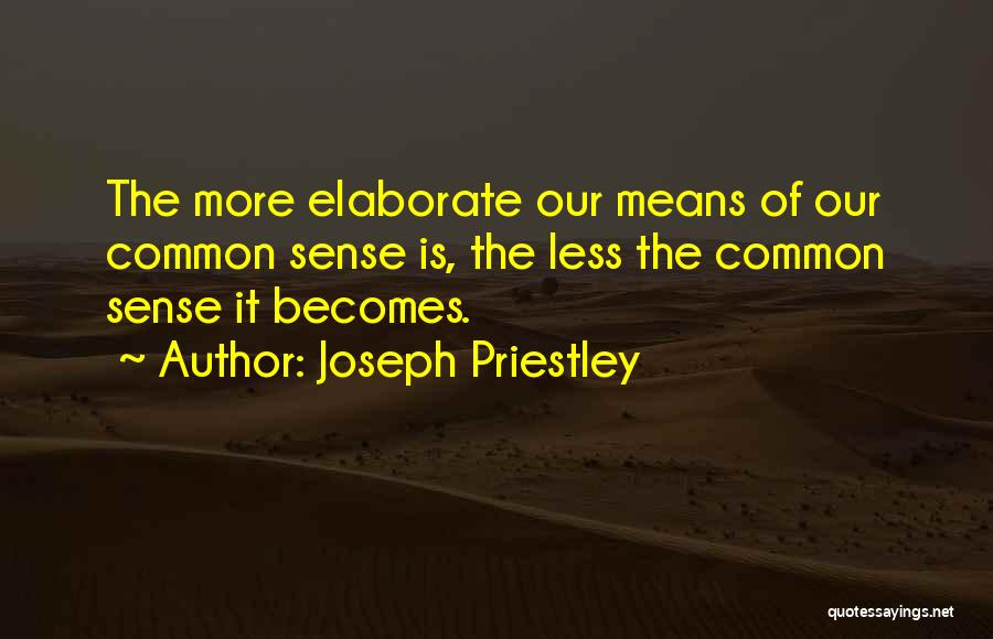 Abusive Partners Quotes By Joseph Priestley