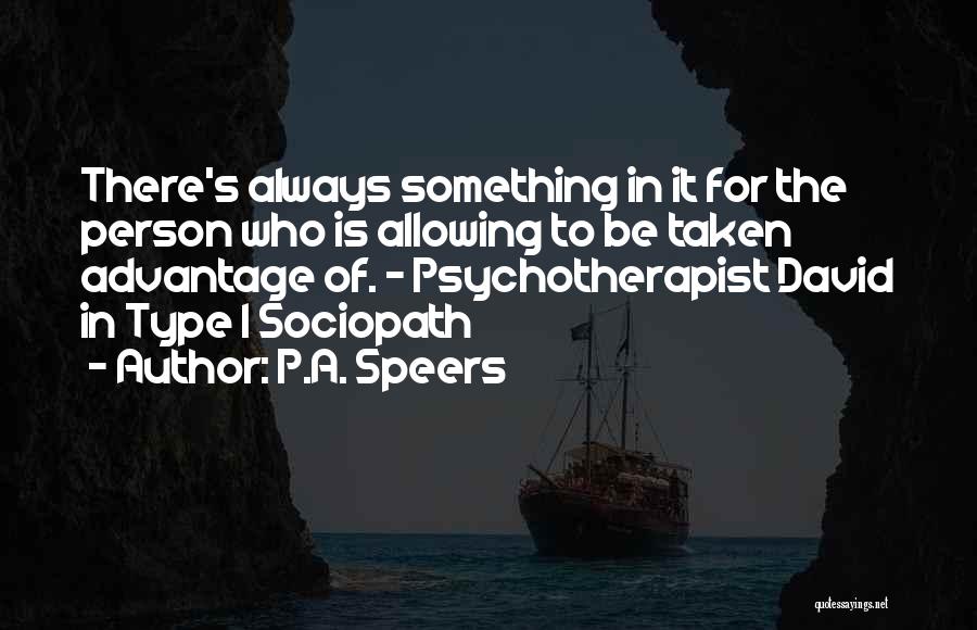 Abusive Partners Quotes By P.A. Speers