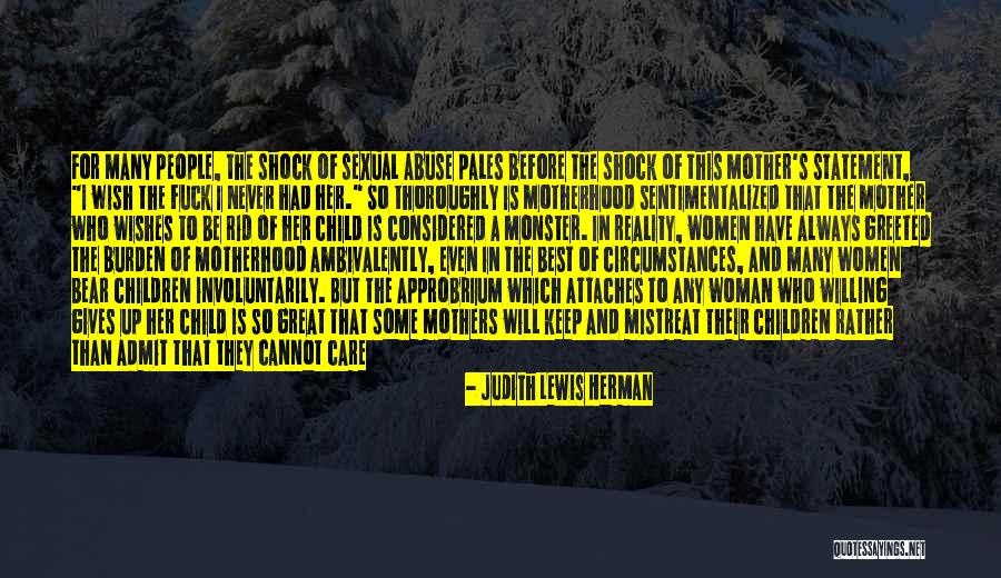 Abusive People Quotes By Judith Lewis Herman Abusive People Quotes By Judith Lewis Herman