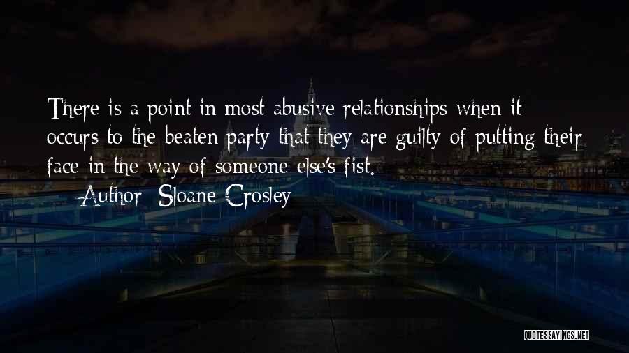 Abusive Relationships Quotes By Sloane Crosley