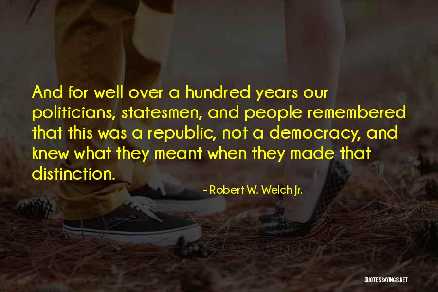 Abuso Domestico Quotes By Robert W. Welch Jr. Abuso Domestico Quotes By Robert W. Welch Jr.
